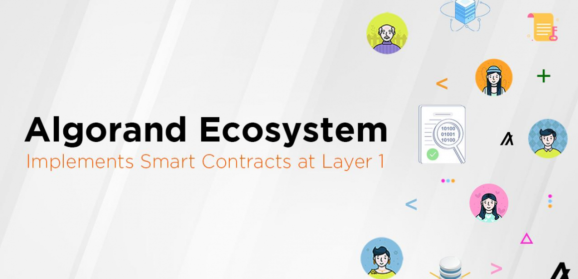 Algorand implements Smart Contracts at Layer 1