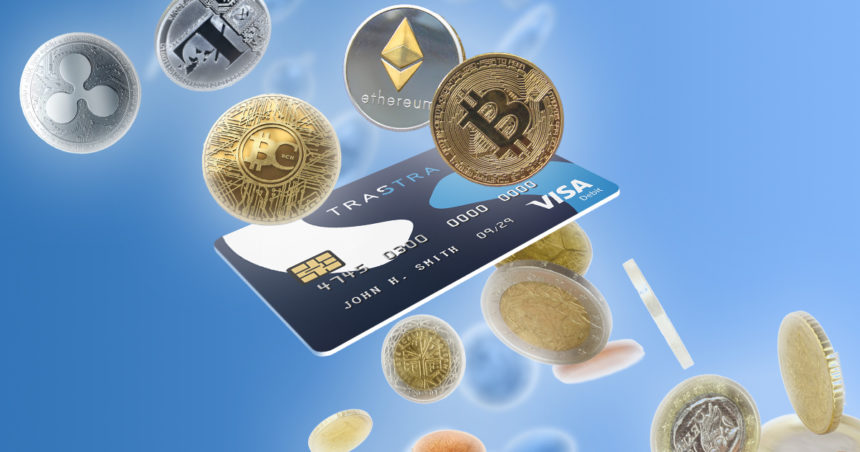 TRASTRA Card – Your ideal solution for cashing out Cryptocurrencies